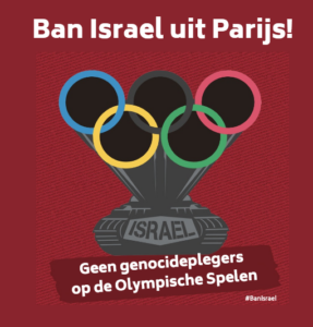 Ban Israel uit Parijs! Afbeelding met tank van voren gezien en een loop die uitloopt in de vijf Olympische ringen