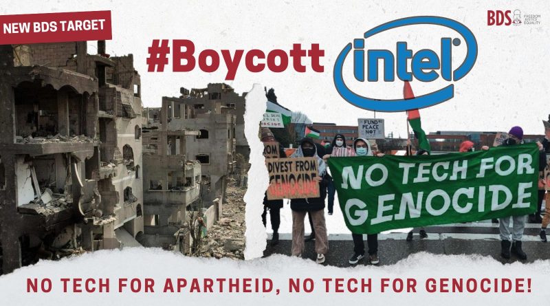 No tech for apartheid! No tech for Genocide! Boycot Intel